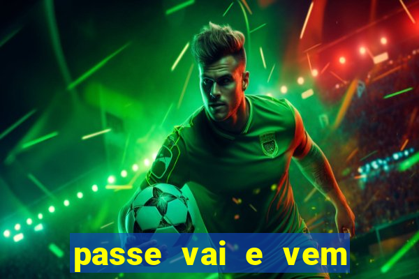 passe vai e vem jogo do bicho